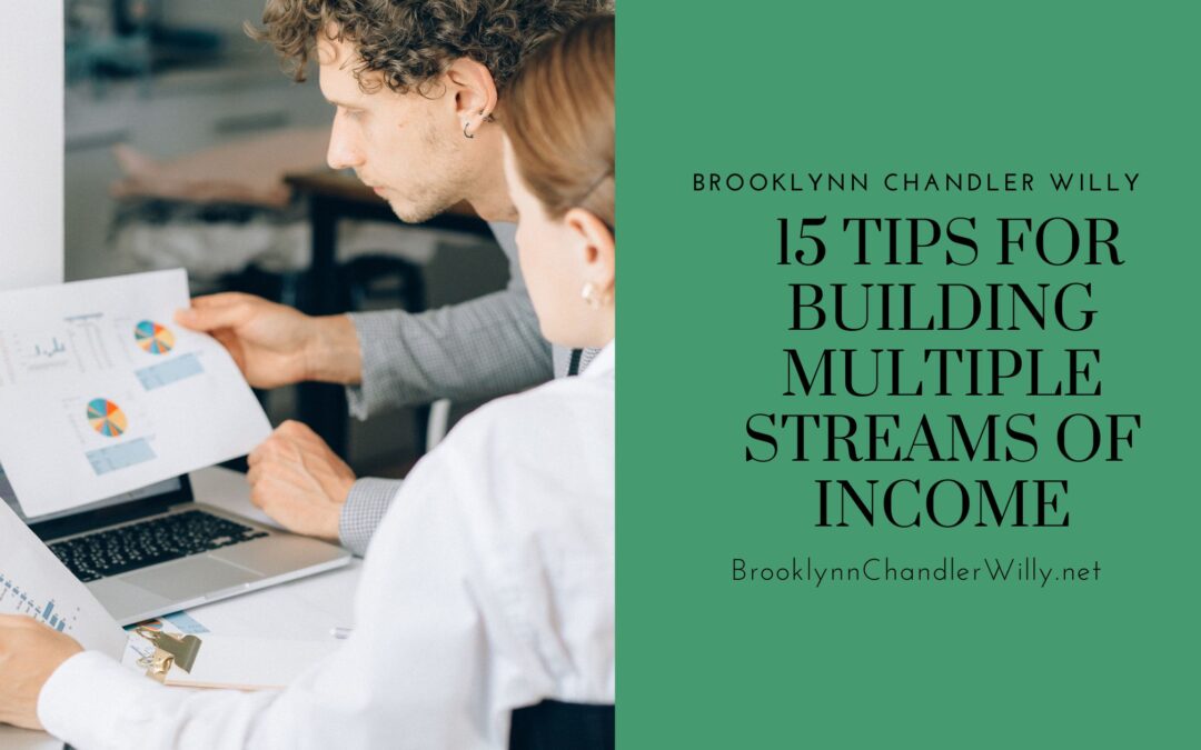 15 Tips for Building Multiple Streams of Income