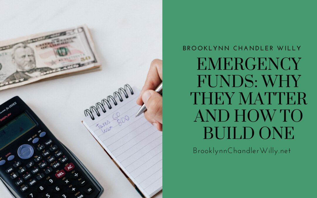 Emergency Funds: Why They Matter and How to Build One