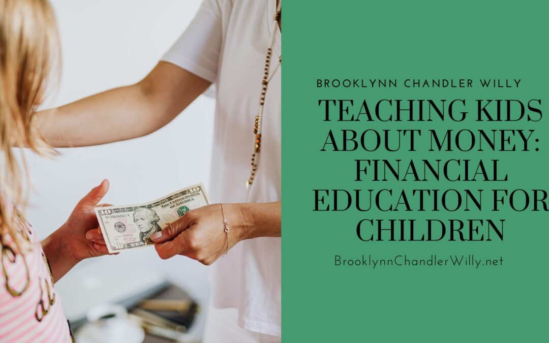 Teaching Kids About Money: Financial Education for Children