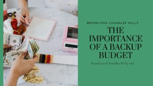 The Importance Of A Backup Budget