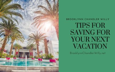 Tips for Saving For Your Next Vacation